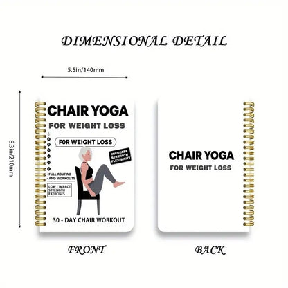 🔥30-Day Chair Yoga Weight Loss Spiral-Bound Notebook & Step-by-Step Exercise Guide - At-Home Fitness Journal